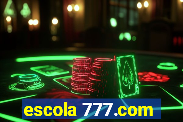 escola 777.com